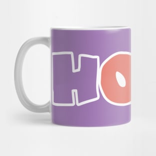 HOPE by Jhope Mug